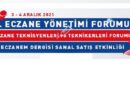 ECZANE TEKNİKERLERİ ve TEKNİSYENLERİ FORUMU 2021